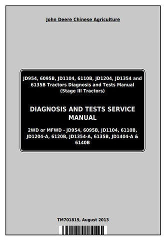 Pdf TM701819 John Deere 6095B 6110B 6120B 6135B 6140B 954 1104 1204 1354 1404 Tractor Diagnostic and Test Service Manual