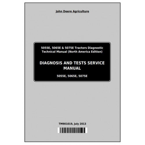 Pdf TM901019 John Deere 5055E 5065E 5075E Tractor (NA) Diagnostic and Test Service Manual