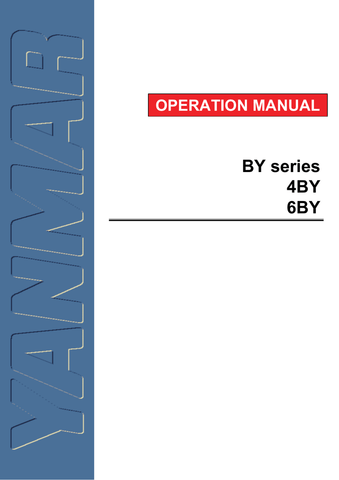 OPERATOR'S MANUAL - YANMAR 4BY, 6BY (BY SERIES) MARINE ENGINE Download