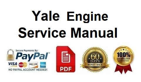 Service Manual - Yale Internal Combustion Engine Truck G813 (GLPGDP40VX5, 40VX6,45VX6, GLPGDP45SVX5, 50VX, 55VX Europe) Download